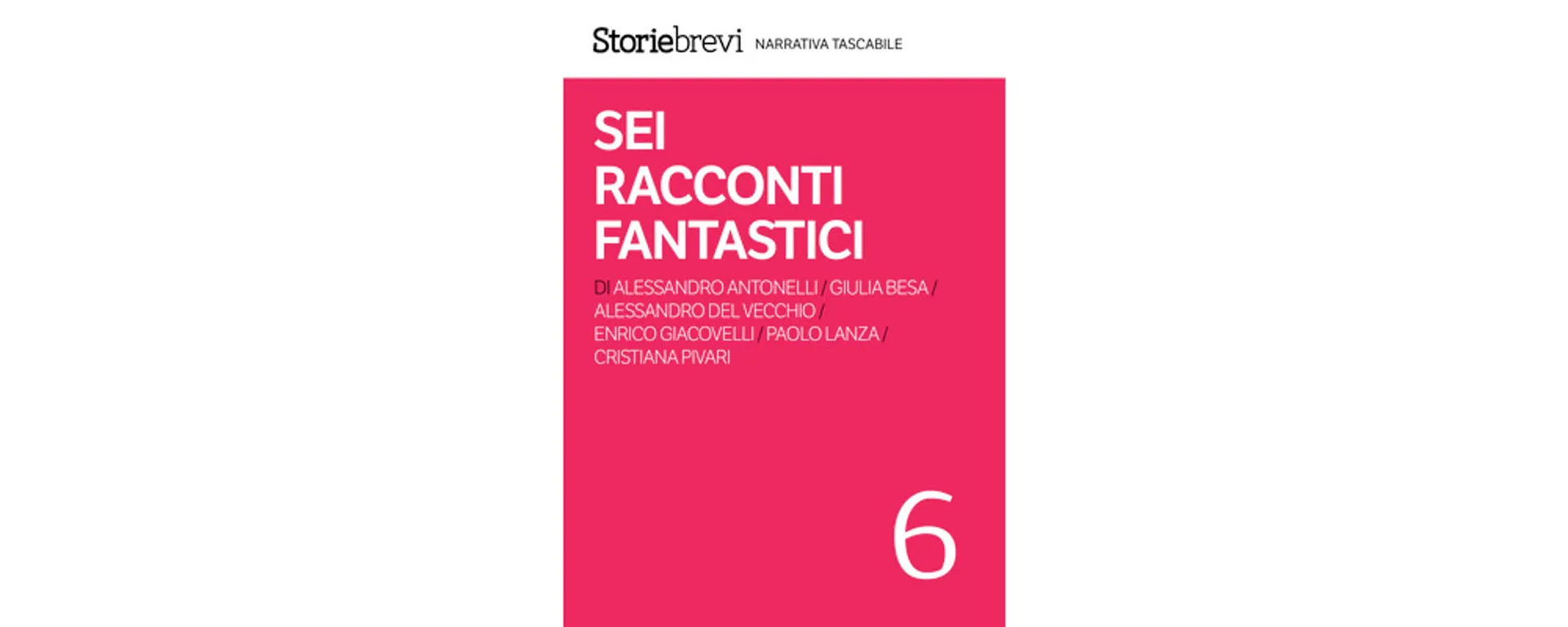 Sei racconti fantastici