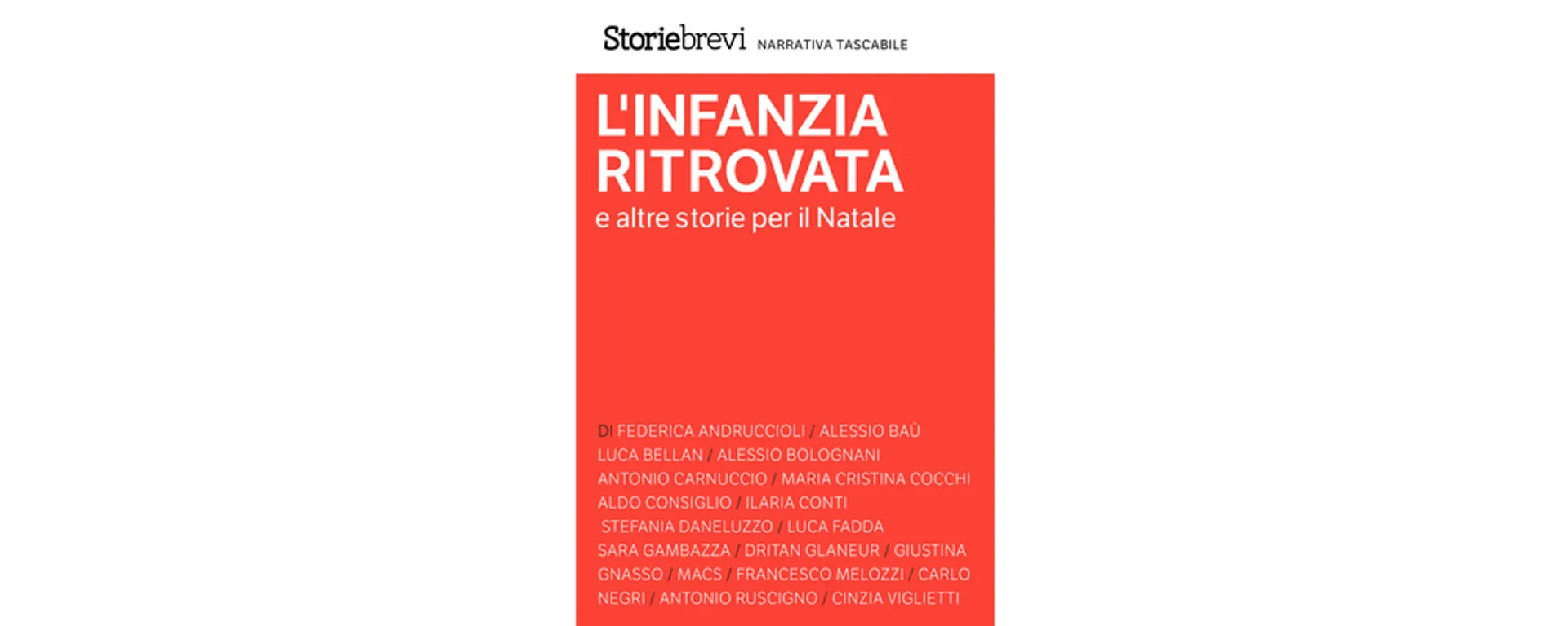 L'infanzia ritrovata e altre storie per il Natale