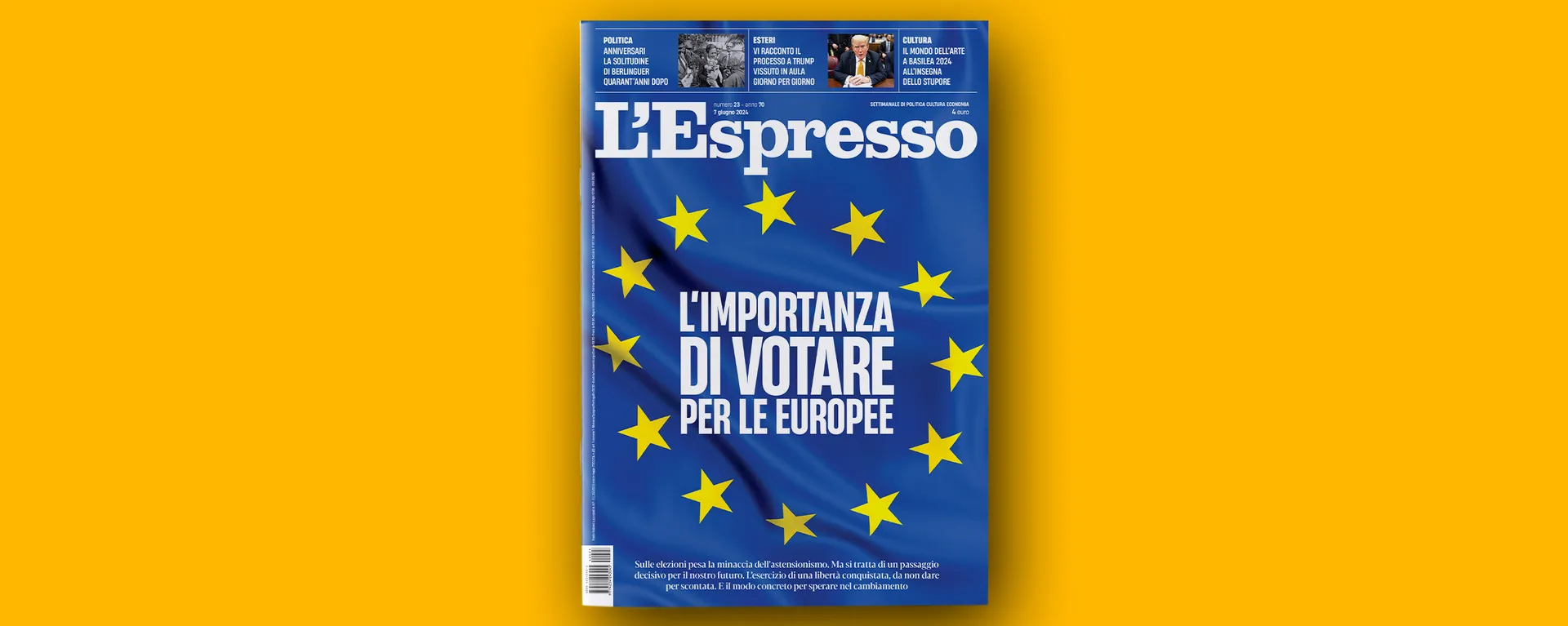 L’Importanza di votare per le europee, L’Espresso in edicola