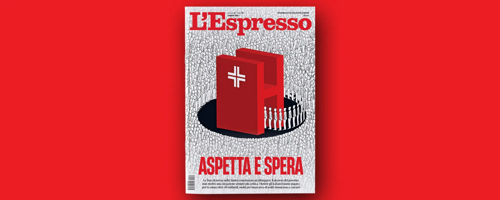 Aspetta e spera, L’Espresso in edicola