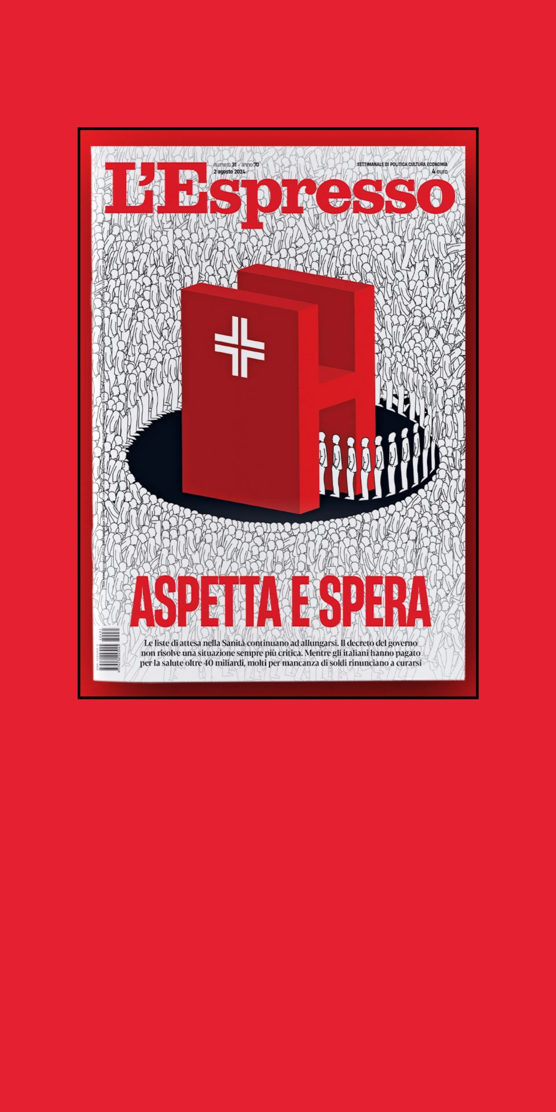 Aspetta e spera, L’Espresso in edicola